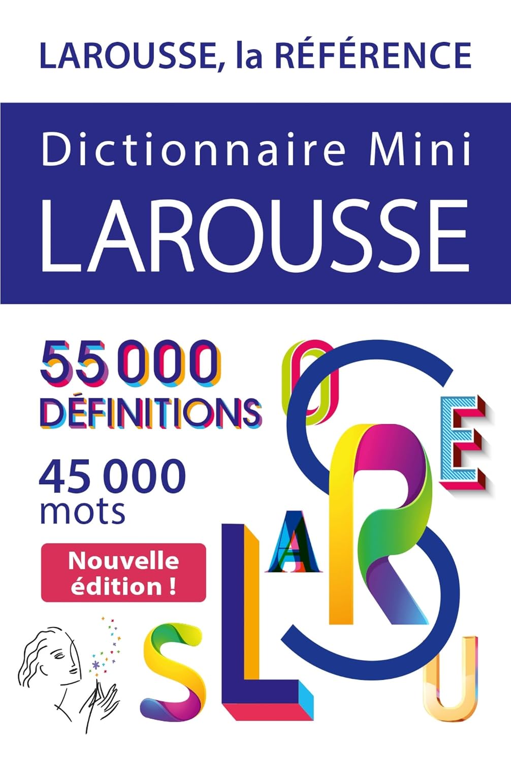 Dictionnaire Mini Larousse..