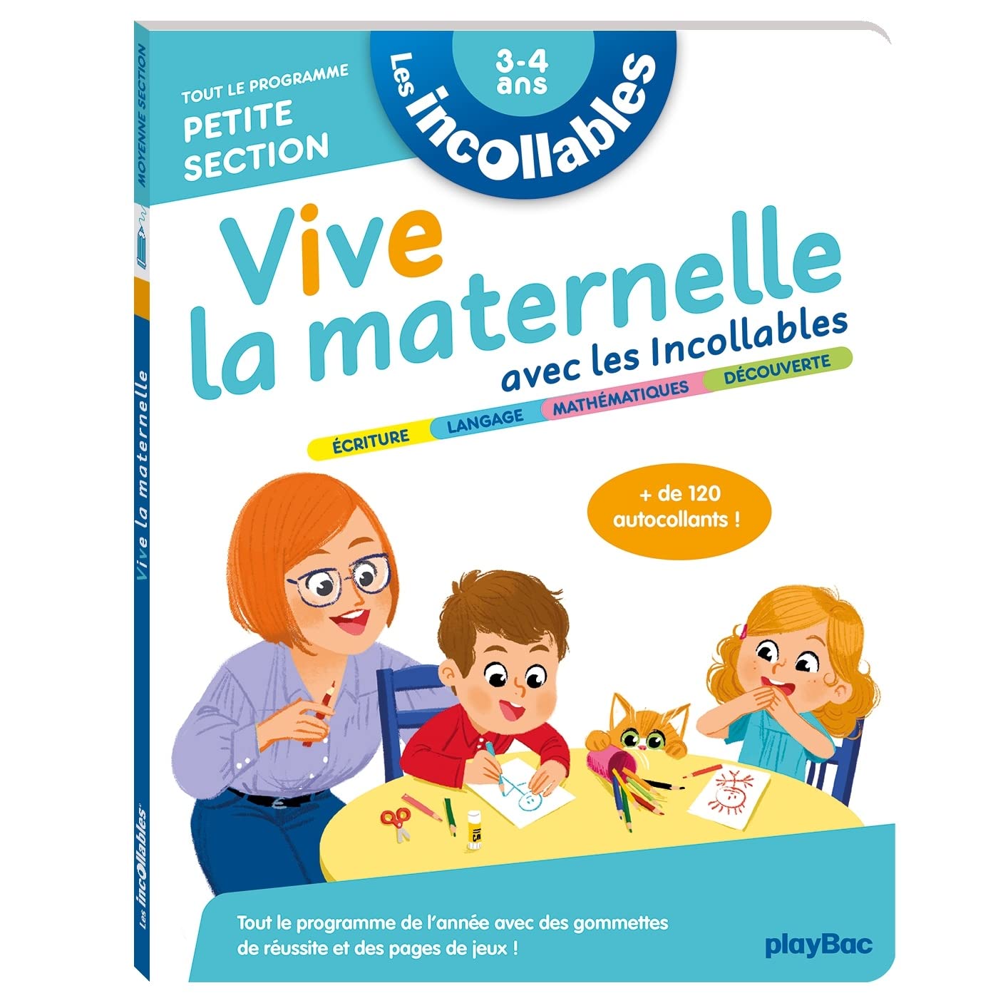 Vive la maternelle avec les incollables - Petite section