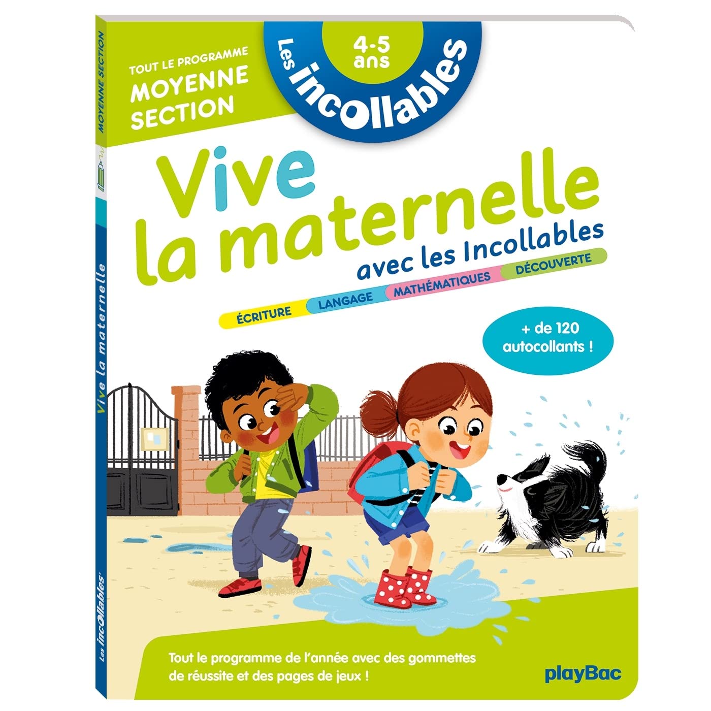 Vive la maternelle avec les incollables - Moyenne section