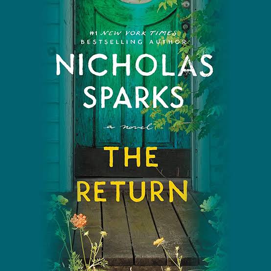 Nicholas Sparks The Return
