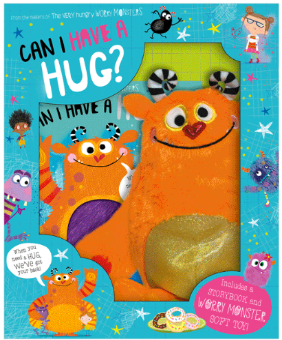 The Very Hungry Worry Monsters Can I Have a Hug?