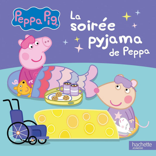 Peppa Pig - La soiree pyjama de Peppa