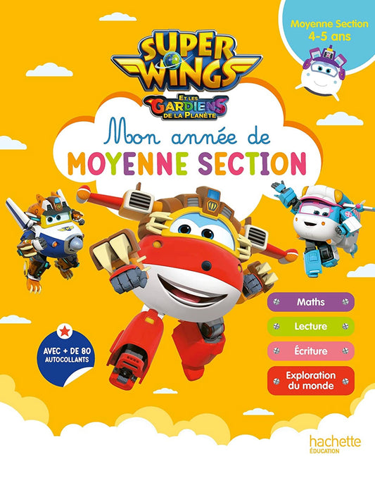 Super Wings - Mon annee de Moyenne Section