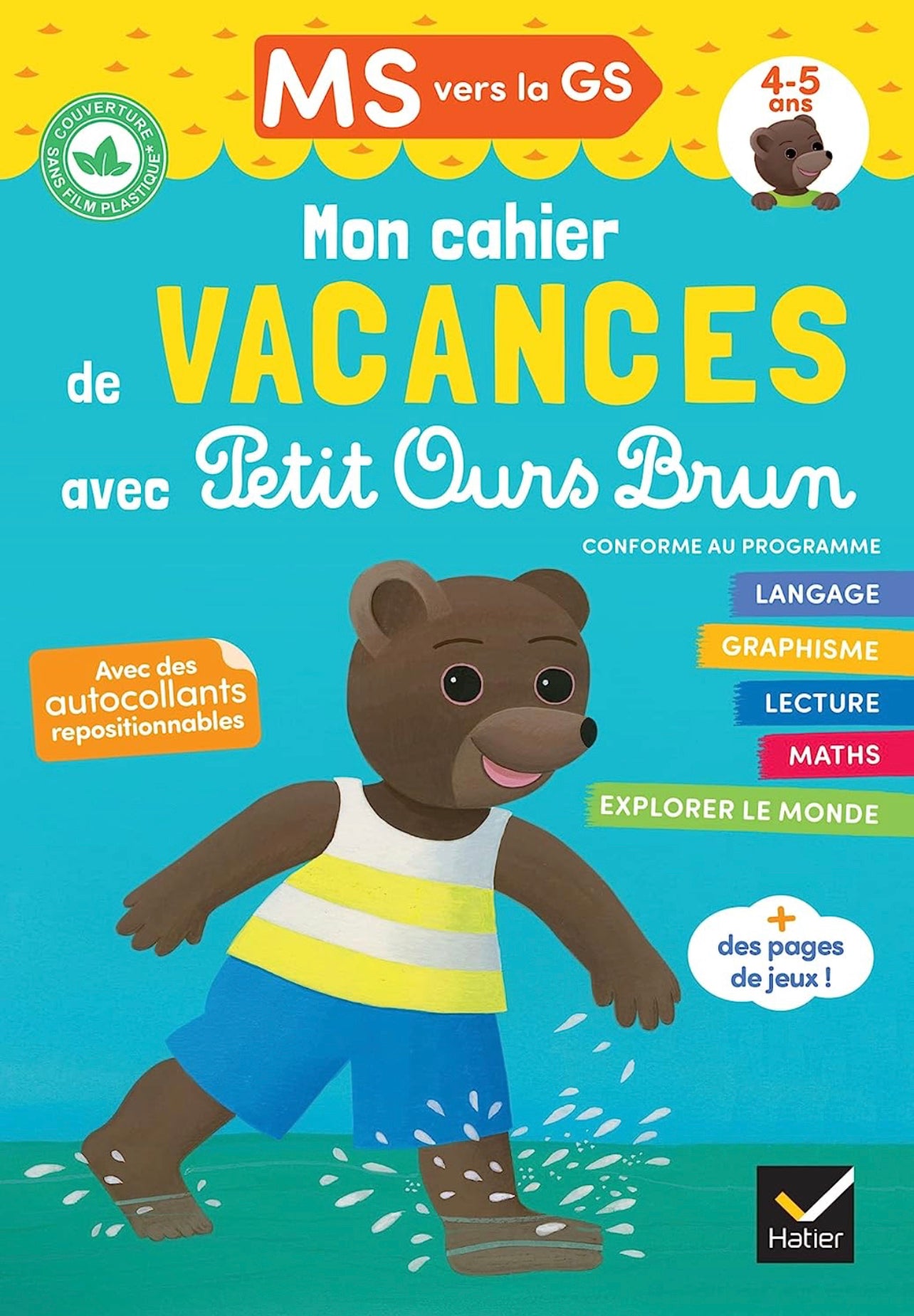 Mon cahier de vacances avec Petit Ours Brun MS vers la GS