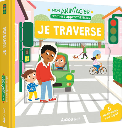 Mon Anim'agier Premiers apprentissages - Je Traverse