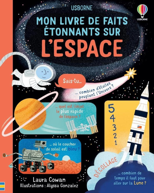 Usborne - Mon Livre de faits Etonnants sur L'espace