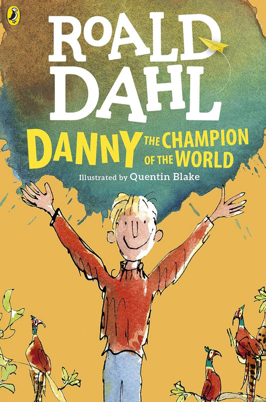 Roald Dahl: Danny The Champion of the World