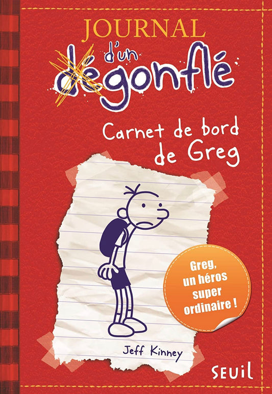 Journal d'un degonfle - Carnet de bord de Greg