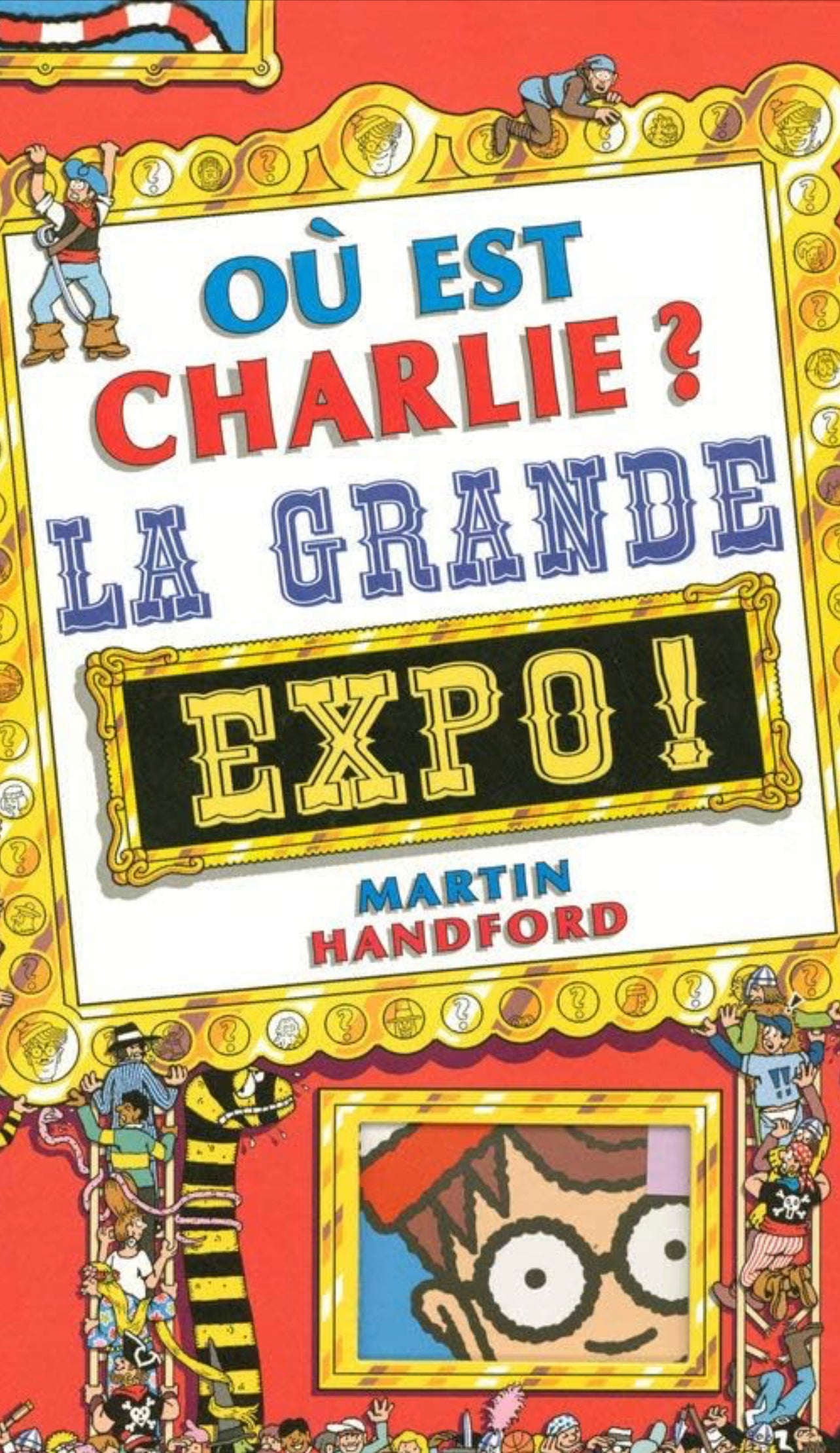 Ou est Charlie ? La Grande Expo!