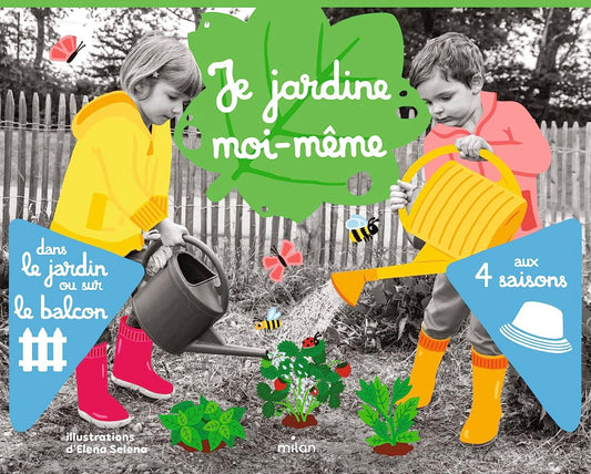 Je jardine moi-meme