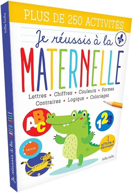 Je Reussis A La Maternelle