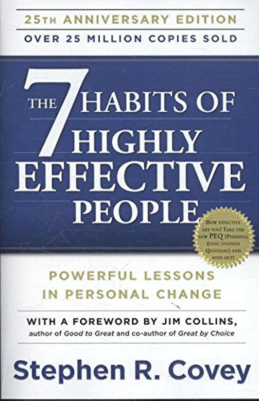 The 7 Habits of Highly effective People