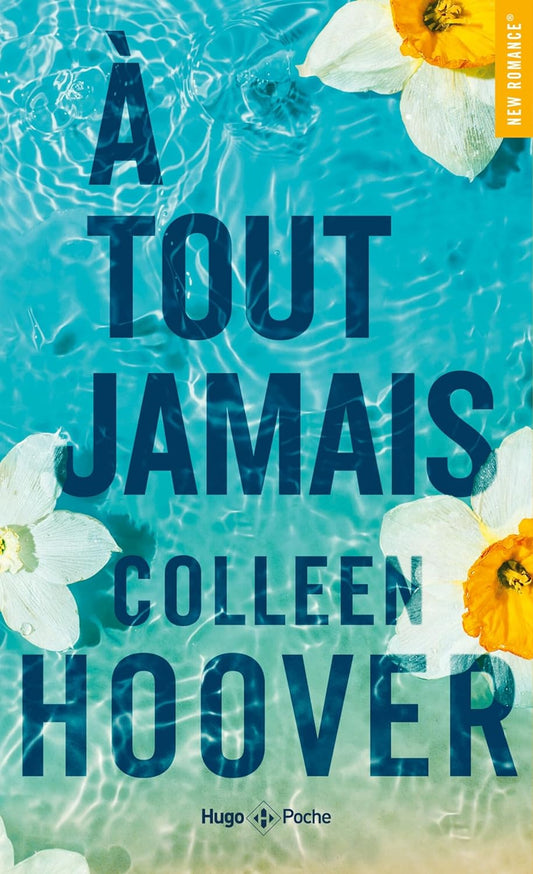 A Tous Jamais - Colleen Hoover