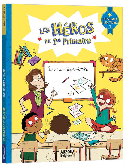 Les Heros De 1re primaire - Une rentree animee