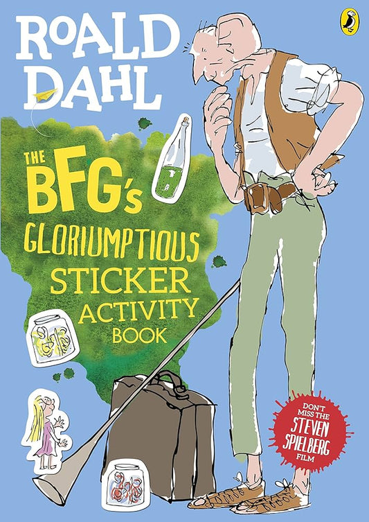 The BFG's Gloriumptious Sticker Activity Book