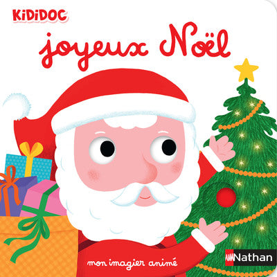 Kididoc - Joyeux Noel - mon imagier anime