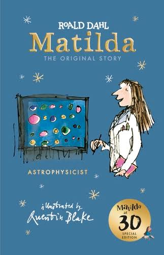 Roald Dahl: Matilda at 30 Special Edition - Hard-Covered