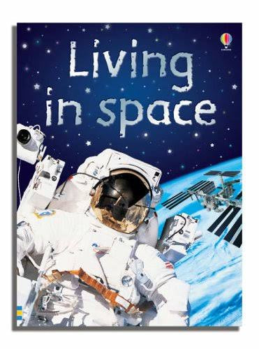 Science Book - Usborne - Living in Space