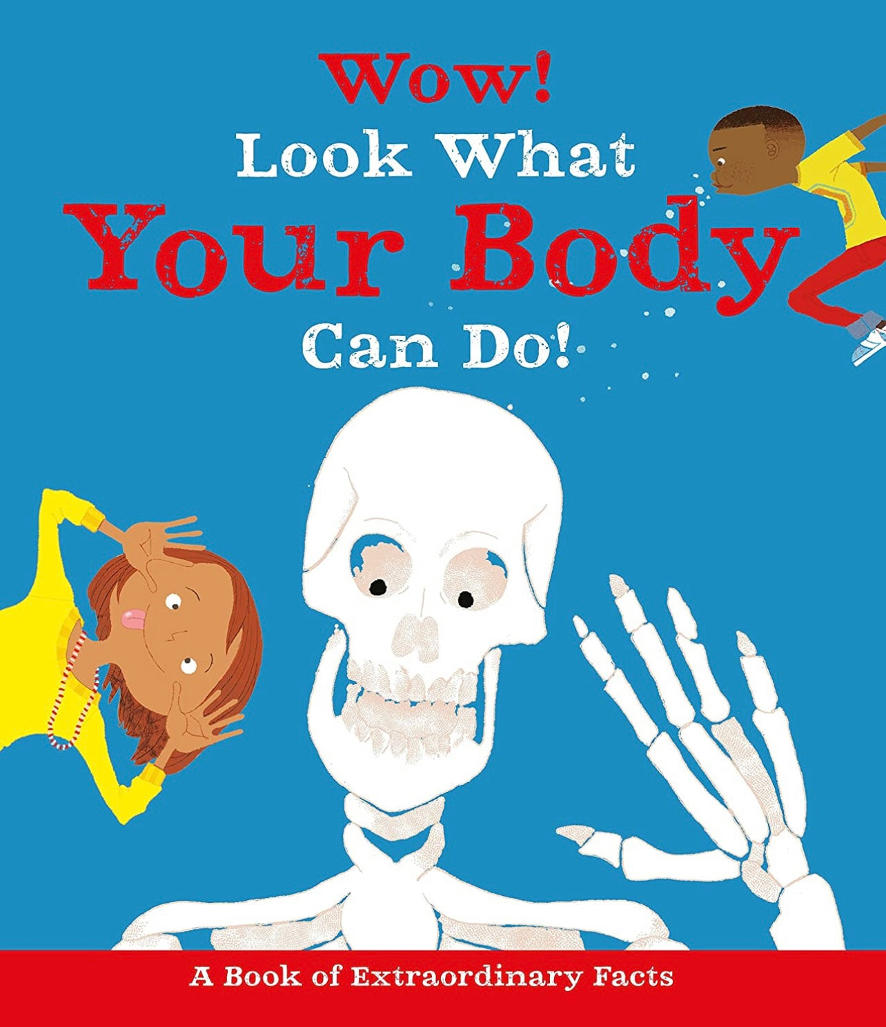 Board Book - WOW! Look !What Your Body Can Do