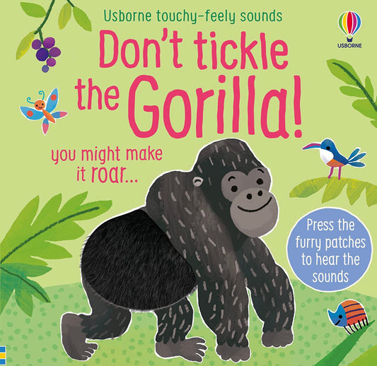 Don't Tickle the Gorilla!