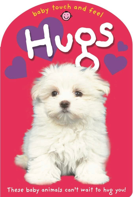 Touch and Feel Book - Priddy Books - Hugs