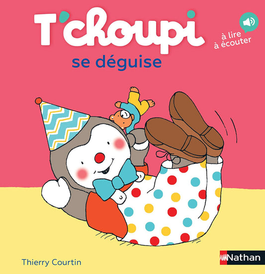 T'choupi se deguise