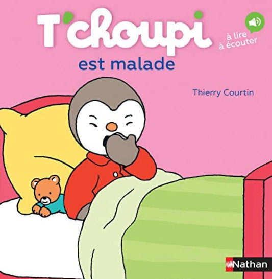 T'choupi est malade