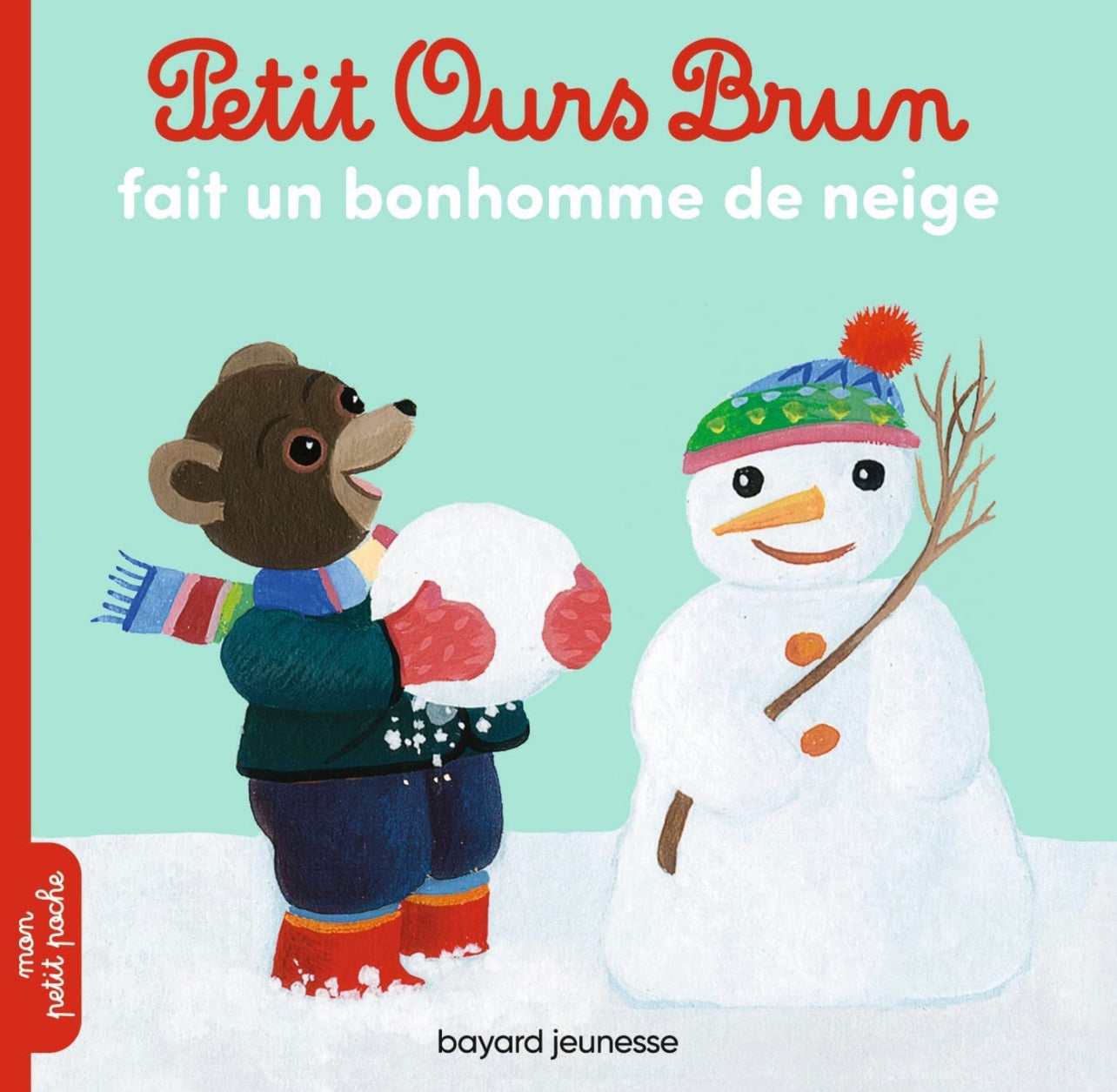 Histoire Petite - Petit Ours Brun fait un bonhomme de neige