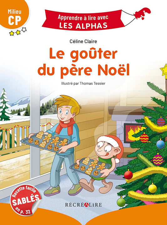 Apprendre a lire avec Les Alphas- Le Gouter du Pere Noel