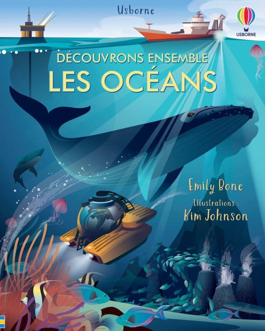 Découvrons ensemble les océans usborne