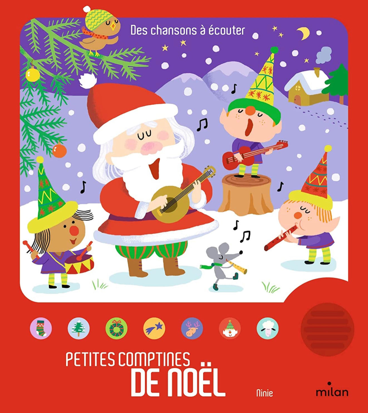 Milan - Petites Comptines de Noel - Livres Sonores