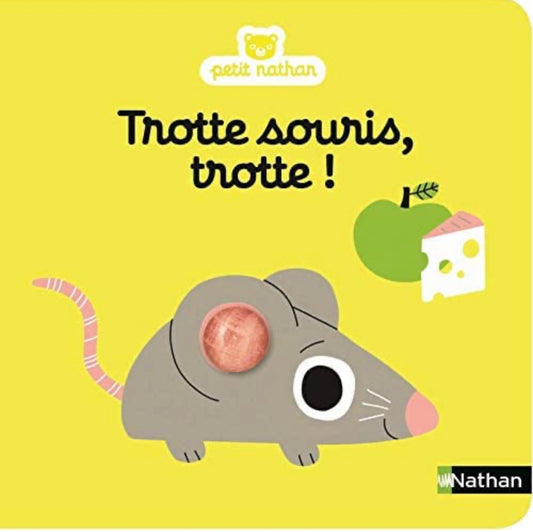 Petit Nathan, Trotte souris, trotte!