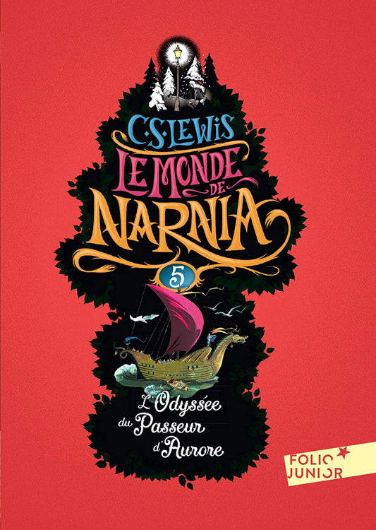 LE MONDE DE NARNIA 5 - L'ODYSSEE DU PASSEUR D'AURORE