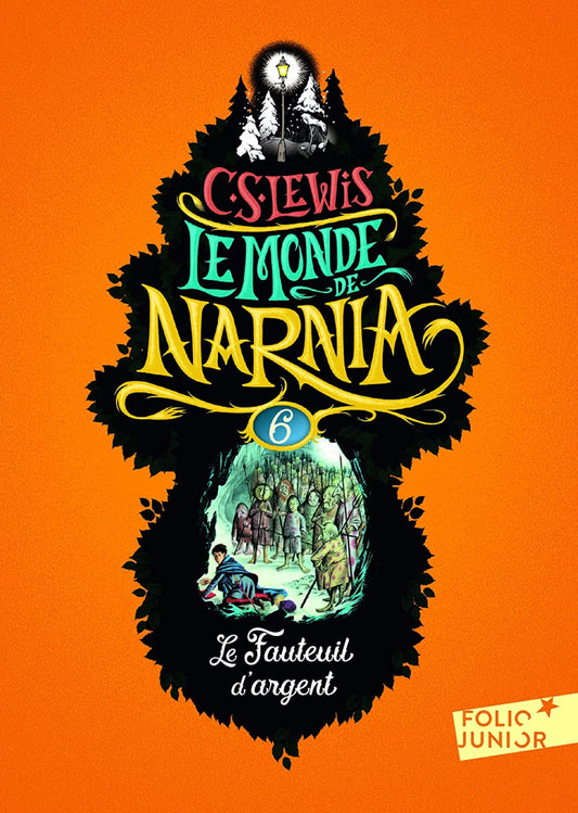 LE MONDE DE NARNIA 6 - LE FAUTEUIL D'ARGENT