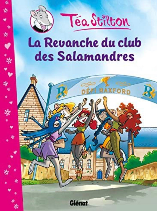 Glenat - Tea stilton - La Revanche du club des Salamandres