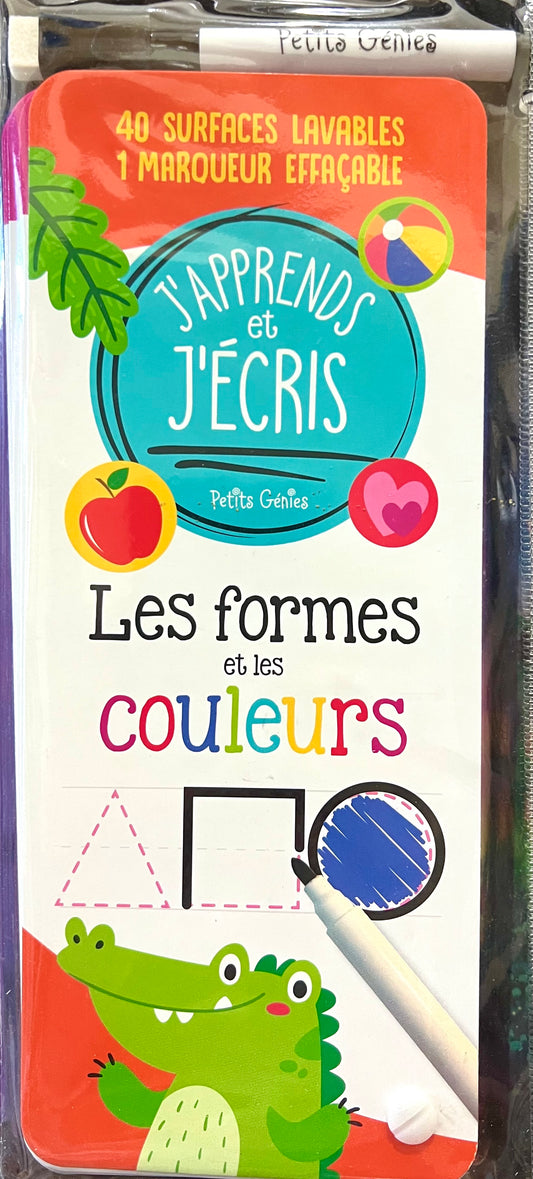 J'apprends Et J'ecris - Les Formes Et Les Couleurs