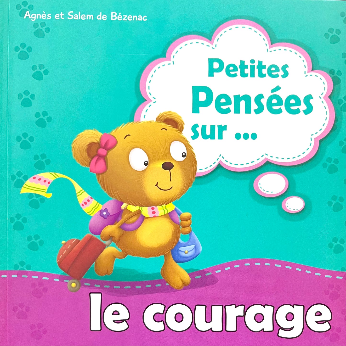 Le Courage - Petite Pensee Sur