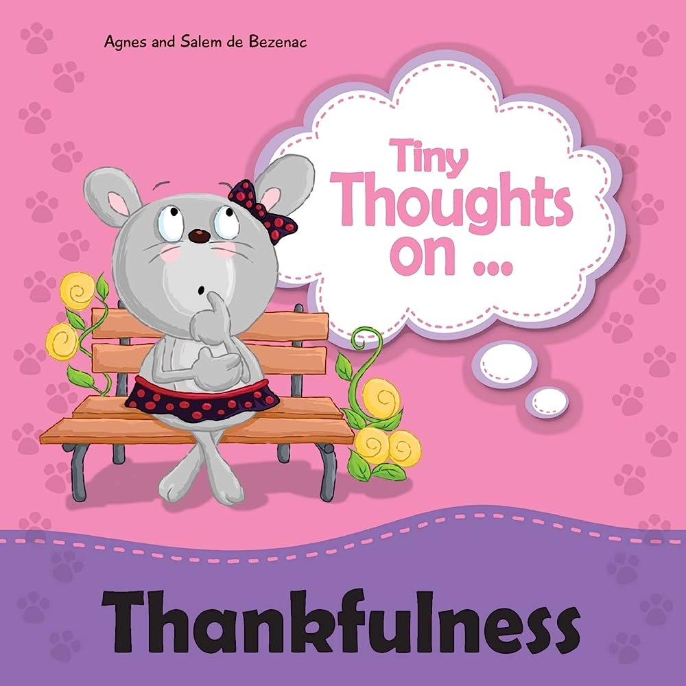 On Thankfulness - Tiny Thoughts