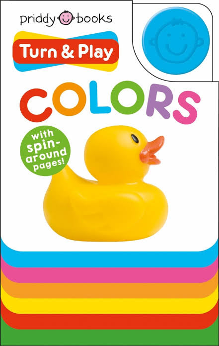 Priddy Books - Turn & Play Colours / Colors