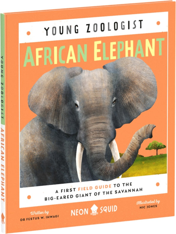 Priddy Books - African Elephant (Young Zoologist): A First Field Guide to the Big-Eared Giant of the Savanna