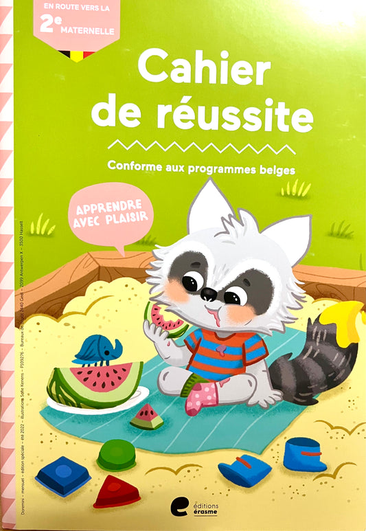 Cahier réussite programme Belge 2e maternelle