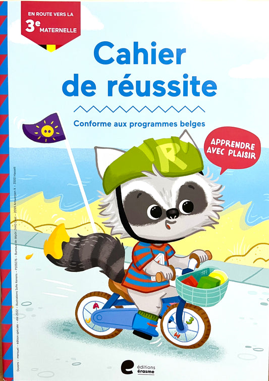 Cahier réussite programme Belge 3e maternelle