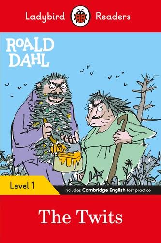 Ladybird Readers Level 1 - Roald Dahl: The Twits (ELT Graded Reader)