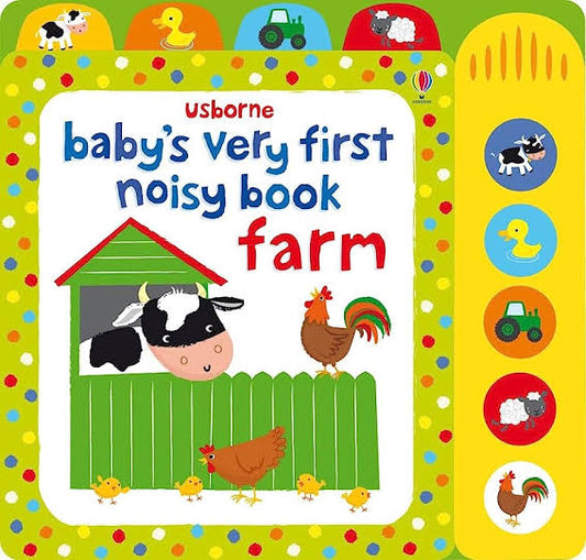 Baby's very first noisy book: Farm