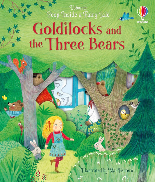 Peep Inside a Fairy Tale : Goldilocks and the Three Bears