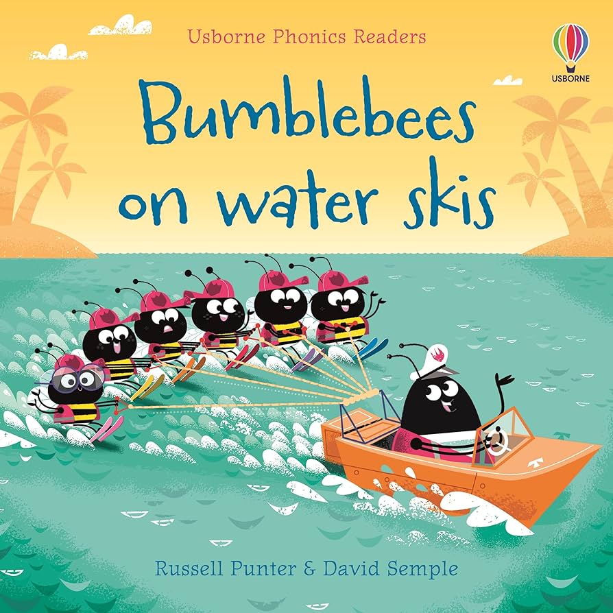 Phonics Readers: Bumblebees on water skis