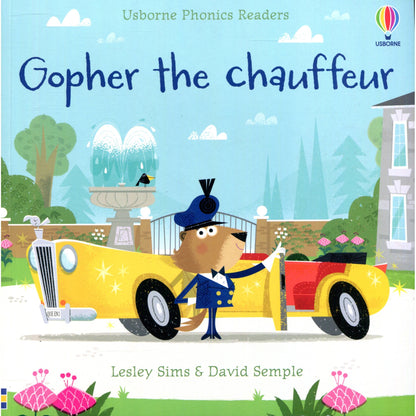 Phonics Readers: Gopher the chauffeur