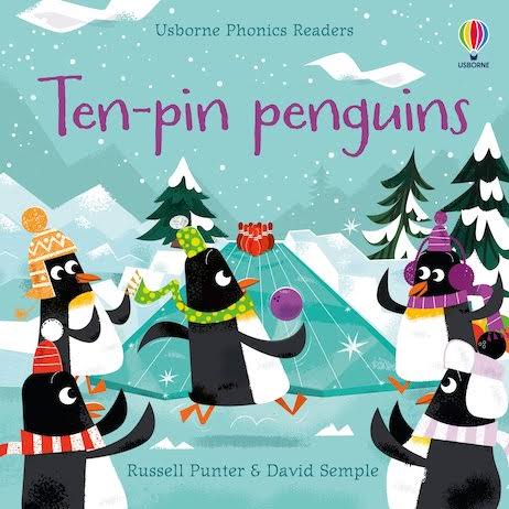 Phonics Readers: Ten-Pin penguins