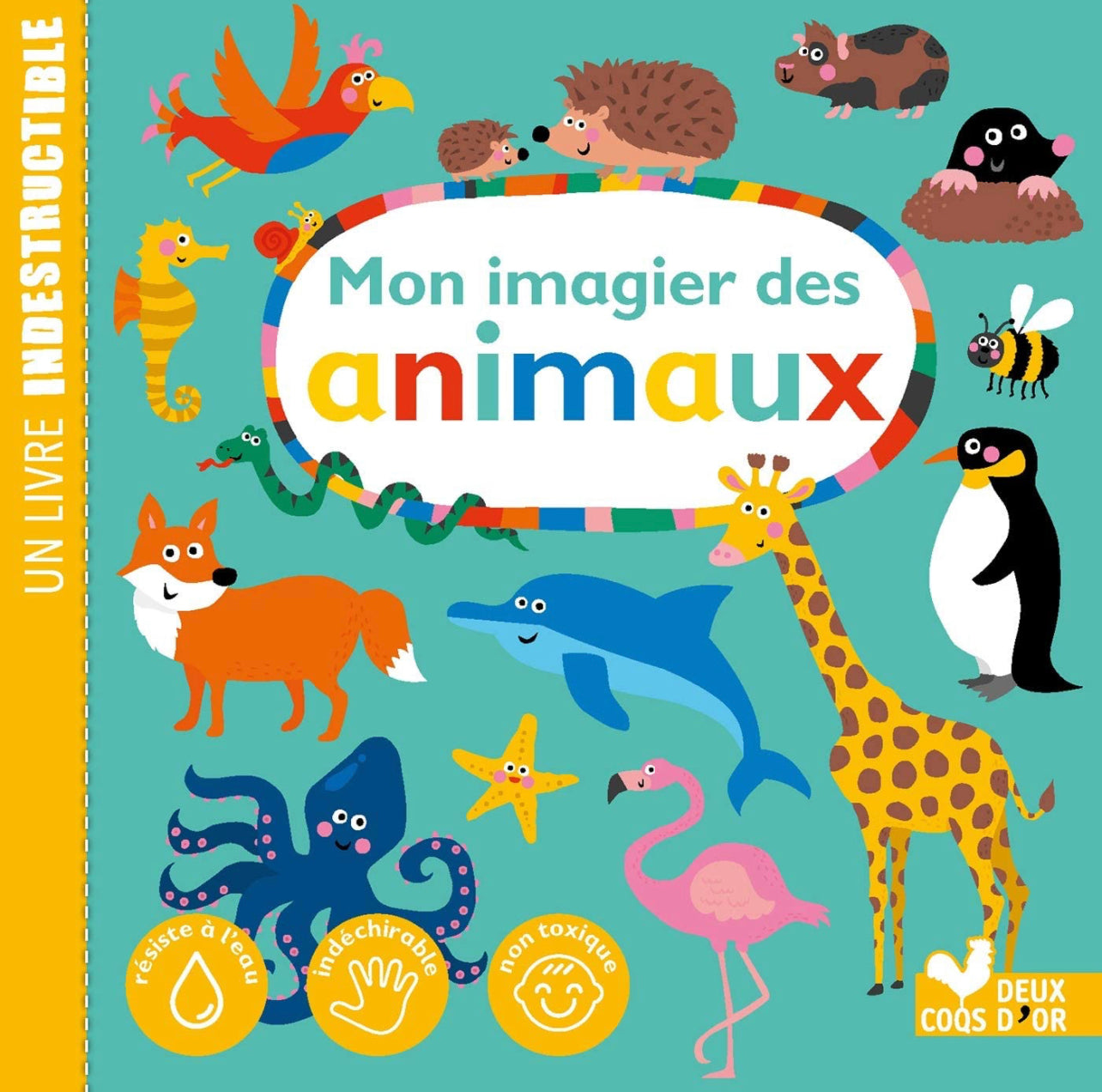 Un Livre Indestructible, Mon imagier des animaux