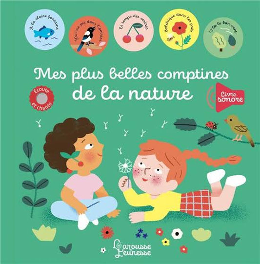 Mes Plus Belles comptines de la nature - livre sonore